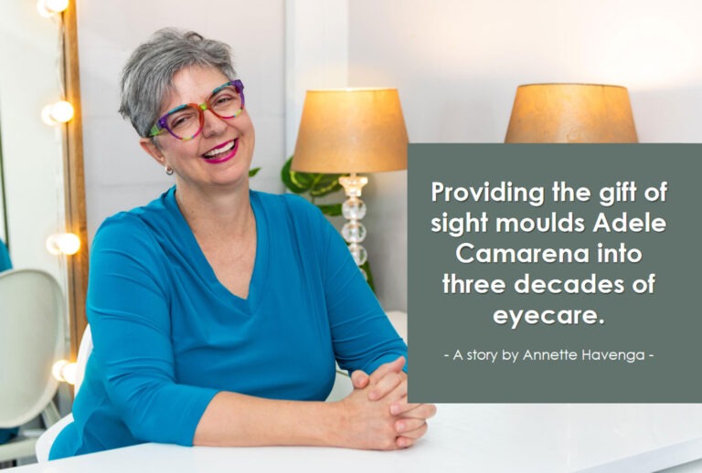 Providing the gift of sight moulds Adele Camarena into three decades of eyecare.